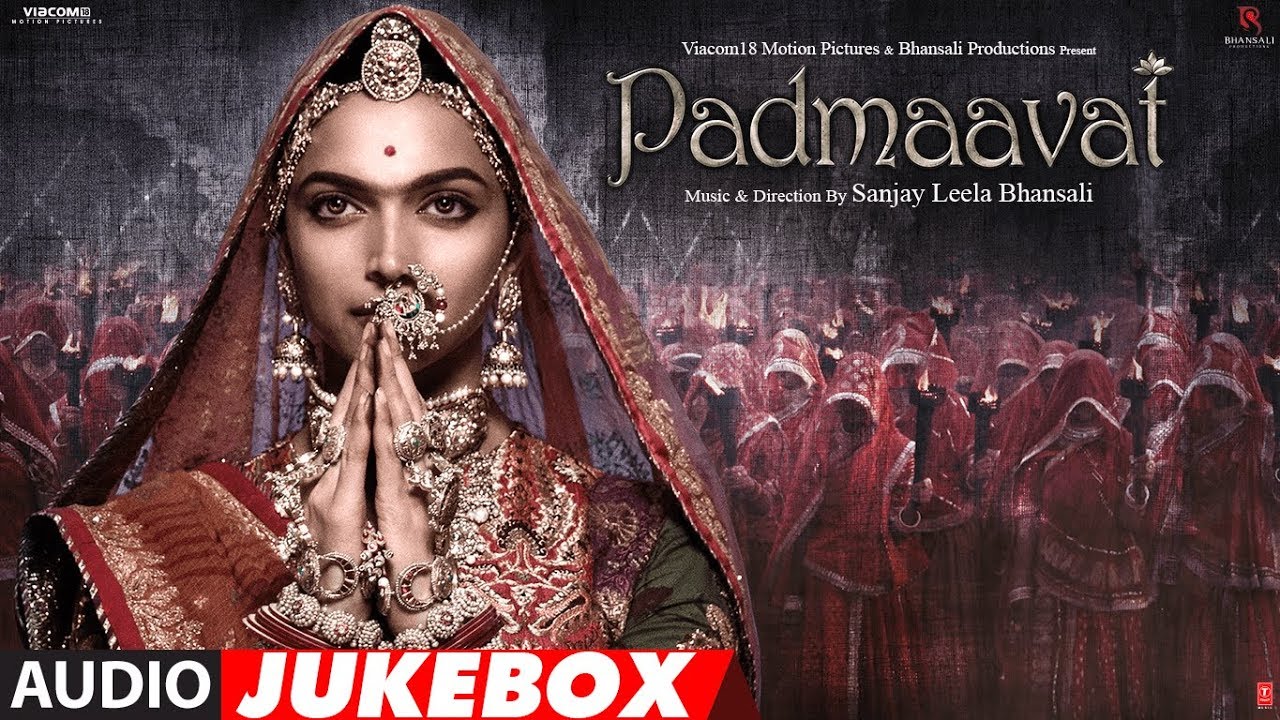 Full Album: Padmaavat | Deepika Padukone | Ranveer Singh | Shahid Kapoor | Sanjay Leela Bhansali - YouTube