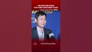 GIẢI PHÁP ĐỊNH HƯỚNG PHÁT TRIỂN CÔNG NGHIỆP TP.HCM