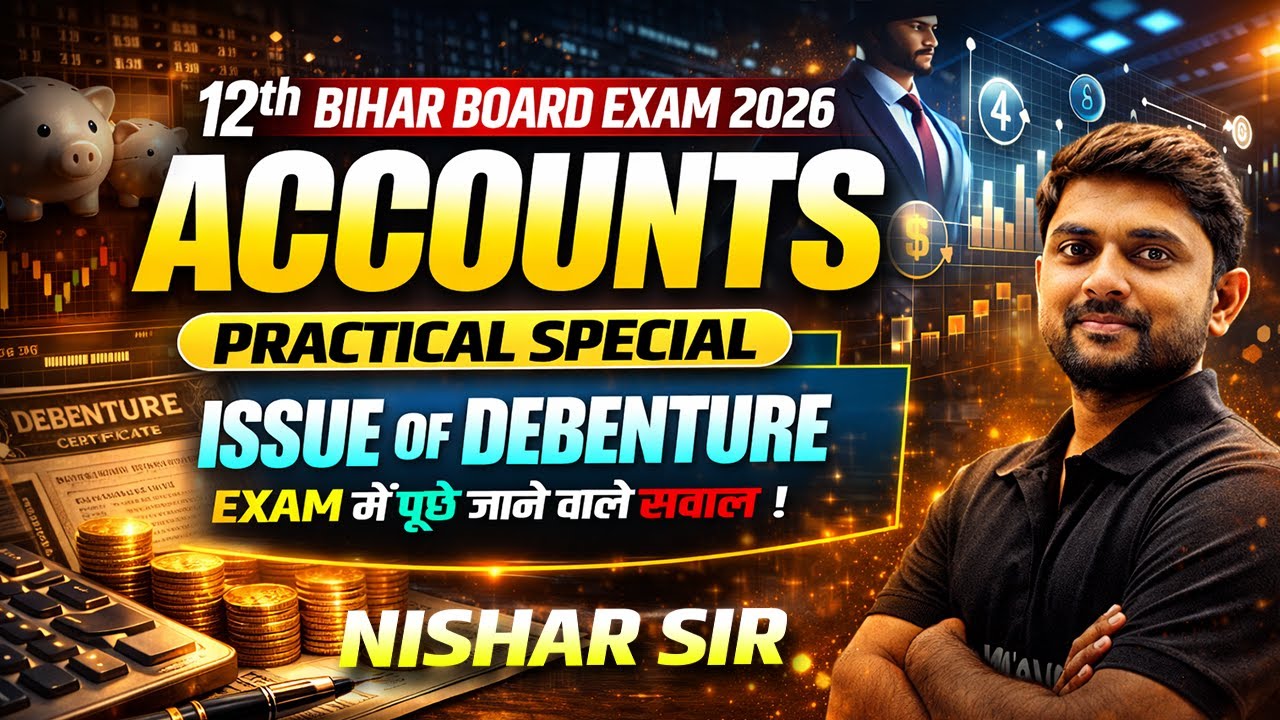 Class 12th Accountancy |  Issue of Debenture | Class 12th Accountancy One Shot🎯| Bihar Board 2026