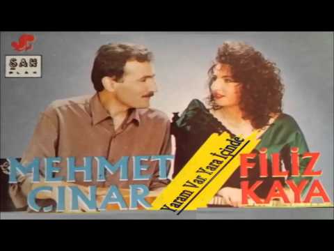Mehmet Çınar Filiz Kaya Yar Yana Yana Yaram Var Yara İçinde Şah Plak