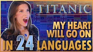 1 GIRL 24 LANGUAGES - My Heart Will Go On - Céline Dion-TITANIC (Multi-language Cover by Eline Vera)