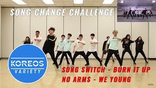 [Koreos Variety] S2 EP14 - Song Switch: WANNAONE Burn It Up + No Arms: NCT DREAM We Young