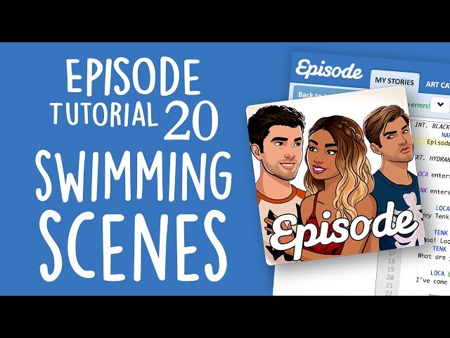SWIMMING SCENES | Episode Limelight Tutorial 20 class=