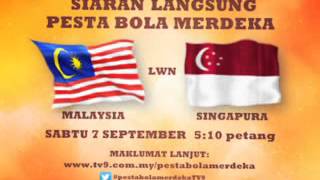 Promo TV9 - MALAYSIA LWN SINGAPURA, Pesta Bola Merdeka, 7 September 5.10ptg