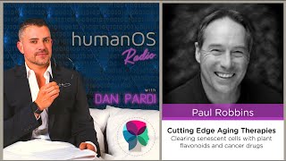 049. Clearing Zombie-Like Senescent Cells Reserves Signs of Aging. Podcast with Prof. Paul Robbins