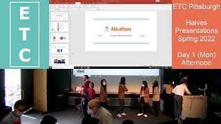 ETC Pittsburgh Projects, Spring 2022, Halves Presentations - Day 1 (Afternoon) screenshot 5