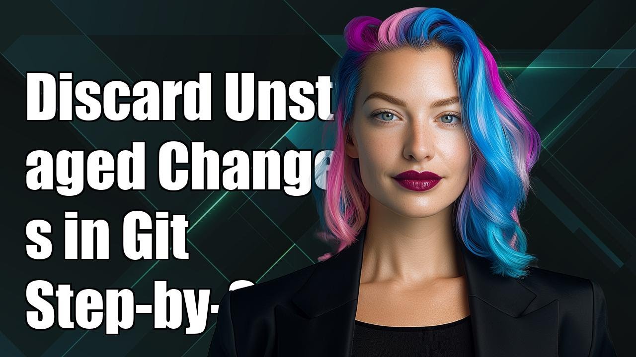 How to Discard Unstaged Changes in Git: A Step-by-Step Guide - YouTube