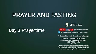 PRAYER AND FASTING || DAY 3 || 14 - 01 - 2026
