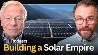 T.J. Rodgers’ $10 Billion-Dollar Playbook