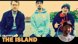 Dr. Syntax - The Island - Featuring Leaf Dog and BVA (Reaction)