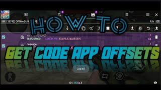 HOW TO GET CODE APP (XA) OFFSETS || GAME GUARDIAN screenshot 2