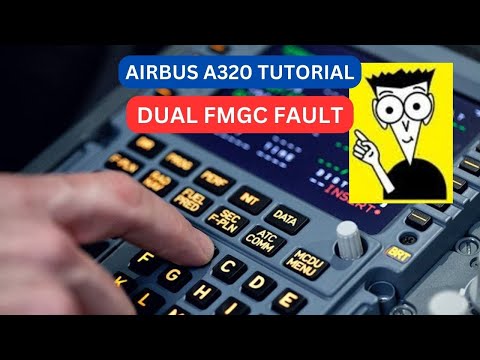 Airbus A320 Tutorial | Dual Fmgc Fault | Radio Panel