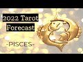 ♓️Pisces ~ A Year Of Big Wins For Pisces! ~ 2022 Tarot Forecast