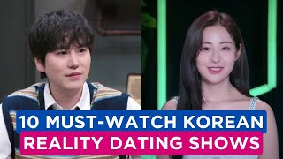 10 Heart-Fluttering KOREAN DATING REALITY SHOWS