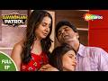 NEW Show Savadhan Patrol Full Episode | সুন্দরী মহিলার আসক্ত | Crime Series Bengali
