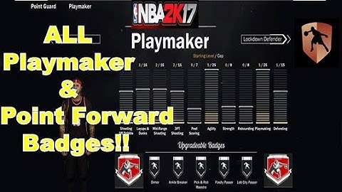 All Playmaker + Point Forward Badges & Grand Badge Tutorial