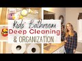 KIDS' BATHROOM DEEP CLEANING & ORGANIZATION | TOXIC-FREE CLEANING