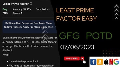 Least Prime Factor Easy GFG POTD 7 june 2023||  @gfg @CodeThurst @leetcode
