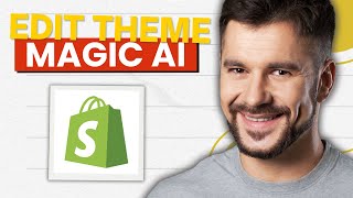 How to Edit a Shopify Theme with Shopify Magic AI (2026 Guide)