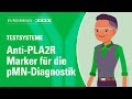 Antipla2r ein wichtiger marker fr die pmndiagnostik  euroimmun testsysteme