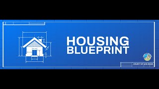 County of San Diego Housing Blueprint - Community Session (5/2/2024)