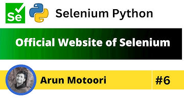 Official Website of Selenium (Selenium Python - Part 6)