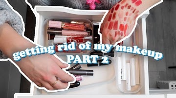 entire makeup collection declutter ✌🏼 part 2