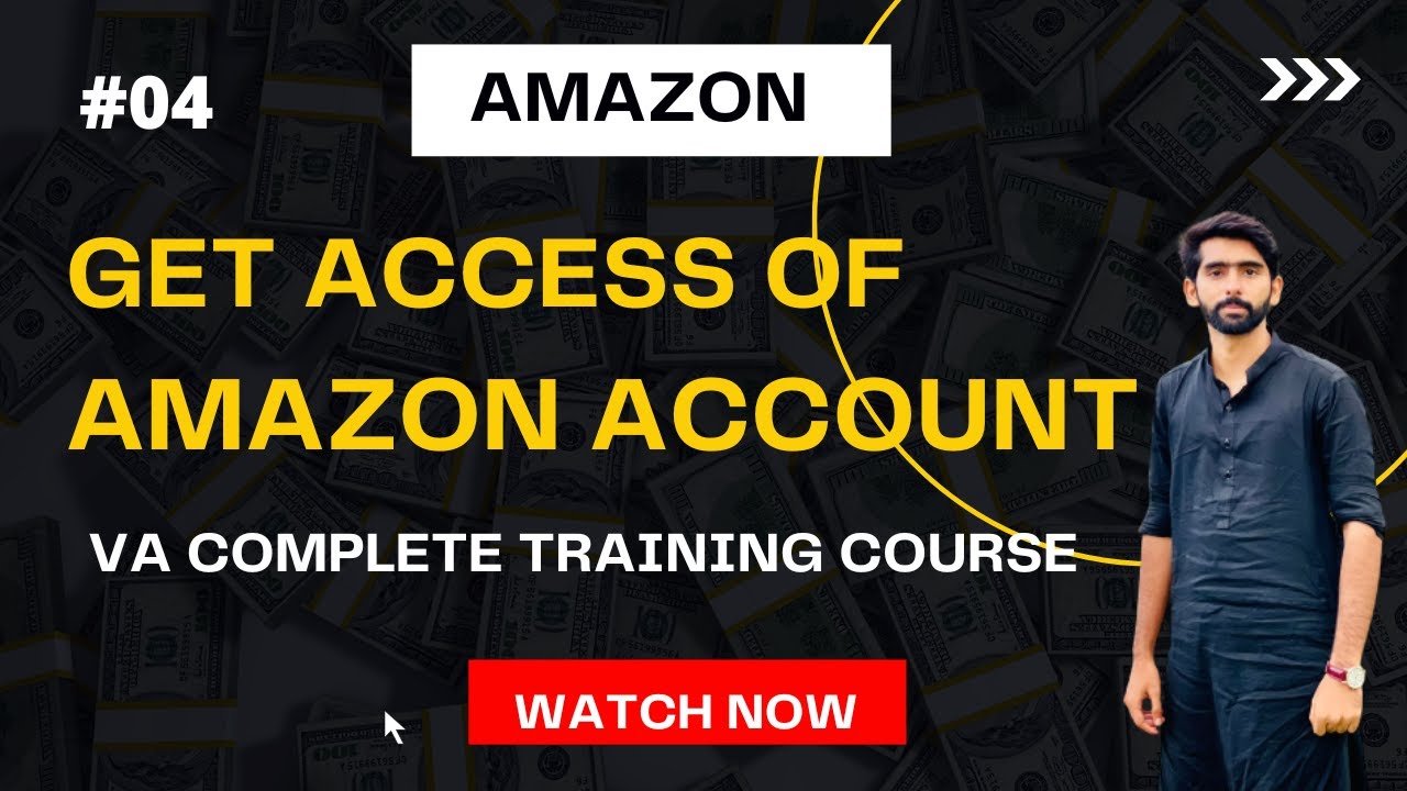How To Get Access Of Amazon Account as Virtual Assistant? || Amazon VA ...