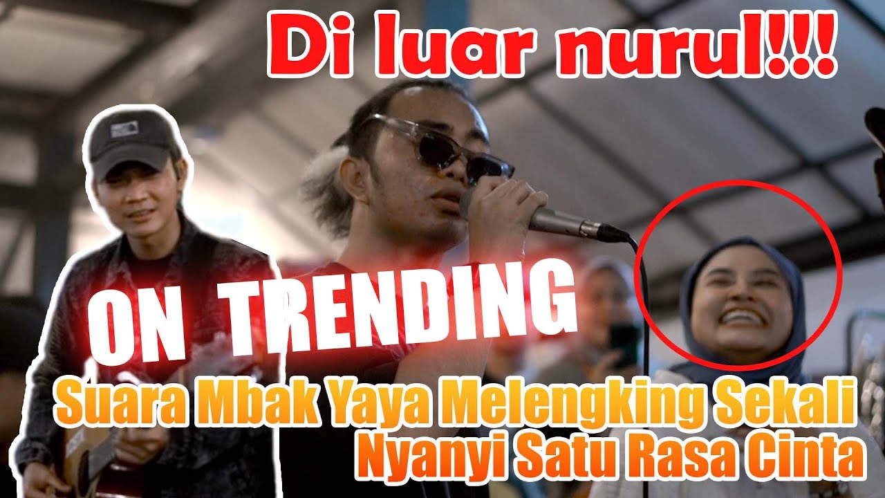 Di luar nurul ‼️ Suara Mbak Yaya Melengking Sekali Nyanyi Satu Rasa Cinta
