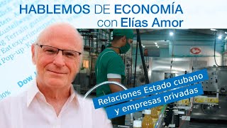 Relaciones Estado cubano y empresas privadas