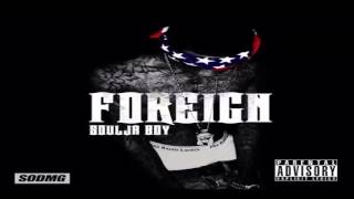 Soulja Boy - Everything New (Foreign)
