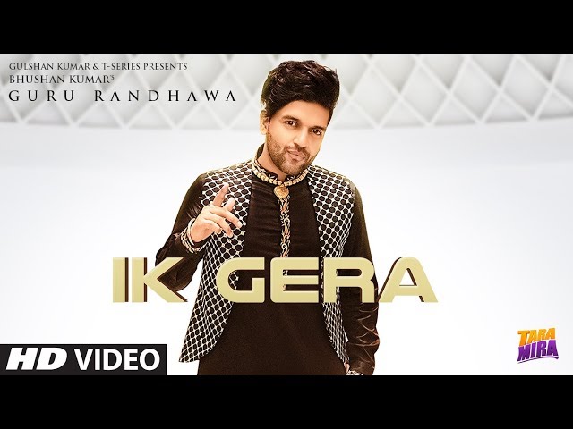 Guru Randhawa: Ik Gera Video | Vee | Tara Mira | New Song 2019 | T-Series class=