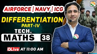 अटल Batch | Differentiation - 4 | Airforce Maths Classes 2024 | Maths for Airforce | Airforce 2024