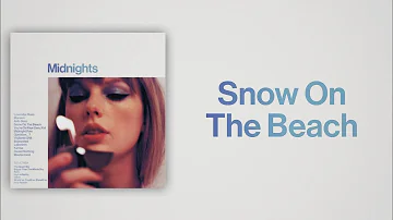 Taylor Swift - Snow On The Beach (feat. Lana Del Rey) (Slow Version)