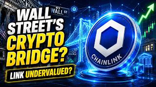 Full Chainlink Could Become Wall Street’s Crypto Bridge… Is LINK Undervalued Guide