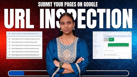 URL Inspection Tool in Google Search Console | How to use URL Inspection | Google Search Console