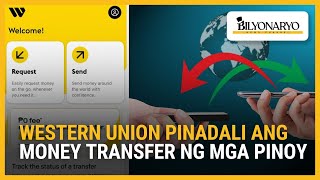 Western Union, naglunsad ng two-way money transfer app sa Pilipinas | Agenda