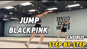 Step by Step BLACKPINK - 뛰어 Jump Chorus Tutorial | Mirrored | Roy Huang