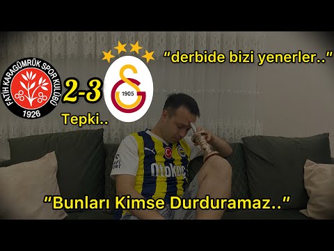 FENERBAHÇELİ GALATASARAY MAÇINI İZLERSE! Karagümrük Fk 2-3 Galatasaray.. Herşey bitti..
