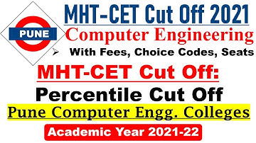 Computer Engineering Colleges in Pune with Cut Off, Fees, code, seats, etc.| 2021-22 | MHT-CET 2021