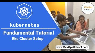 Kubernetes Setting up AWS EKS Clustor Step by Step 2019