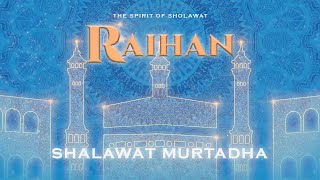 Raihan - Shalawatul Murtadha (Official Lyric Video)