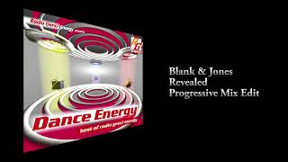 Blank &amp; Jones - Revealed (Progressive Mix Edit)