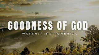 Goodness of God | Bethel | 1 Hour Worship Instrumental by Vessels For God Worship 54,825 views 1 year ago 1 hour