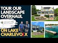 Tour Our Landscape Overhaul 🔥🔥 On Lake Charlevoix!