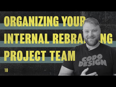 Organizing Your Internal Project Team: Craft Beer, Rebranded, Episode 10