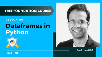 Dataframes in Python | Python for Data Science Foundation Course | Board Infinity
