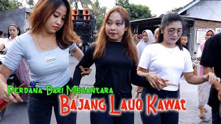 Asiknya Go-yank  (Bajang Lauq Kawat) Megantara