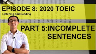 New TOEIC 2020 PART 5 INCOMPLETE SENTENCES (EP 8)