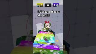 POV: auto shoot + aim assist